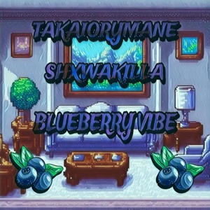 Обложка для SHXWAKILLA feat. TAKAIORYMANE - BLUEBERRY VIBE