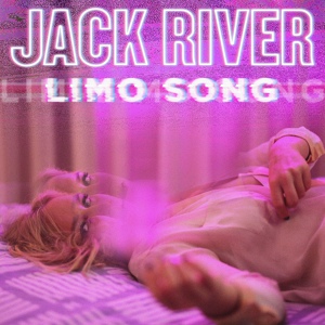 Обложка для Jack River - Limo Song