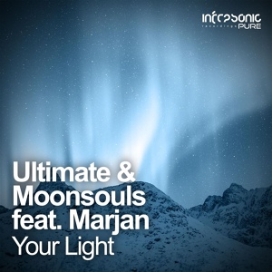 Обложка для Ultimate, Moonsouls feat. Marjan - Your Light