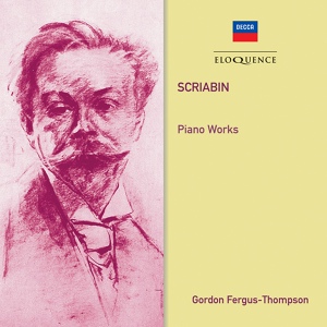 Обложка для Gordon Fergus-Thompson - Scriabin: 8 Etudes, Op. 42 - No. 5 in C-Sharp Minor