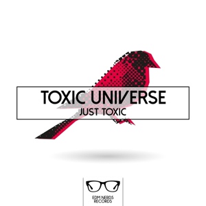 Обложка для Toxic Universe - No One Here Gets Out Alive