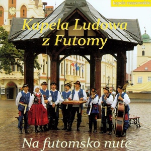 Обложка для Kapela Ludowa z Futomy - Polka wsciekla