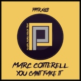 Обложка для Marc Cotterell - You Can't Fake It