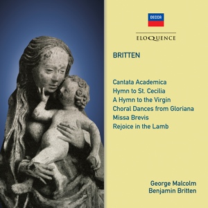 Обложка для Jennifer Vyvyan, Helen Watts, Peter Pears, Owen Brannigan, London Symphony Chorus, London Symphony Orchestra, George Malcolm - Britten: Cantata Academica, Op. 62 - 9. Rhenana erga omnes; 10. Ut instissime; 11. O cives..