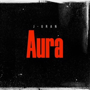 Обложка для J-uran - Aura