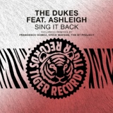 Обложка для The Dukes, Ashleigh - Sing It Back