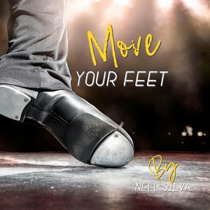 Обложка для NELL SILVA - Move Your Feet