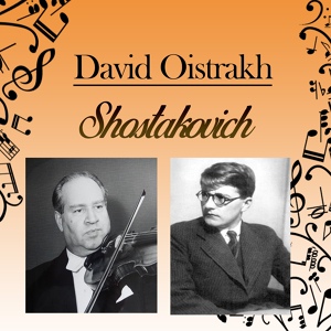 Обложка для David Oistrakh, Yevgeny Mravinsky & Leningrad Philharmonic Orchestra - Shostakovich: Violin Concerto N°1 in A minor Op.99 - II. Scherzo