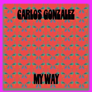 Обложка для Carlos González - My Way