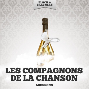 Обложка для Les Compagnons De La Chanson - Le Marchand De Bonheur