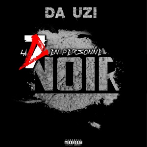 Обложка для DA Uzi - Noir