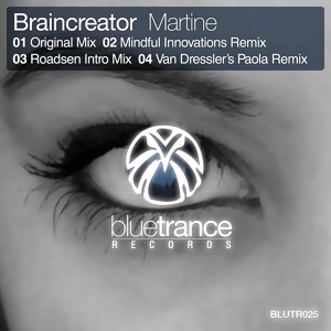 Обложка для Braincreator - Braincreator- Martine(mindful innovations remix)