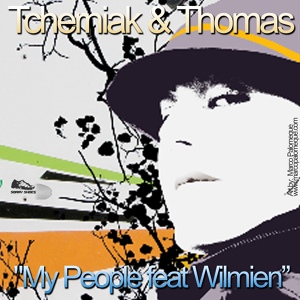 Обложка для Nick Tcherniak, Steve Thomas feat. Wilmien - My People