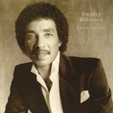 Обложка для Smokey Robinson - The Only Game In Town