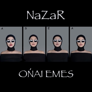 Обложка для Nazar - Ońai emes