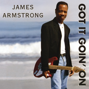 Обложка для James Armstrong - Love Can Make You Do Wrong