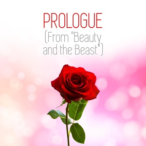 Обложка для Moisés Nieto - Prologue (From "Beauty and the Beast")