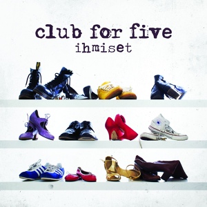 Обложка для Club For Five - I Will Stay