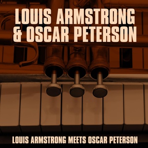 Обложка для Louis Armstrong & Oscar Peterson - There's No You