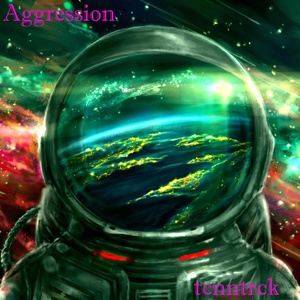 Обложка для tcnntrck - Aggression