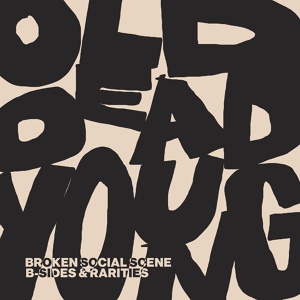 Обложка для Broken Social Scene - Old Dead Young