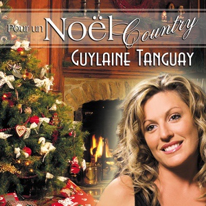 Обложка для Guylaine Tanguay - Noël blanc
