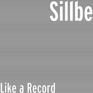 Обложка для Sillbe - Like a Record