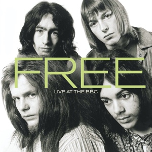 Обложка для Free - Woman- The BBC Sessions [Peel 2/7/70]