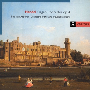 Обложка для Bob van Asperen/Orchestra of the Age of Enlightenment - Organ Concerto No. 2 in B flat major Op. 4: III. Adagio e staccato