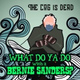 Обложка для The Cog is Dead - What Do Ya Do With A Bernie Sanders?