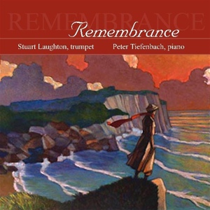 Обложка для Stuart Laughton feat. Peter Tiefenbach - Remembrance - Le Rossignol