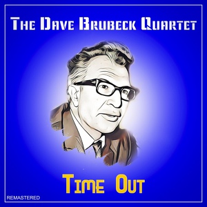 Обложка для The Dave Brubeck Quartet - Blue Rondo a la Turk