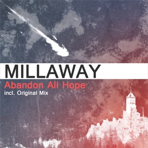 Обложка для Millaway - Abandon All Hope