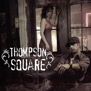 Обложка для Thompson Square - Someone You Love