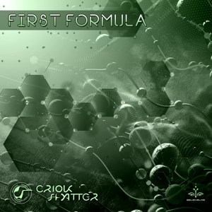 Обложка для Criok Shatter - First Formula (Original Mix)