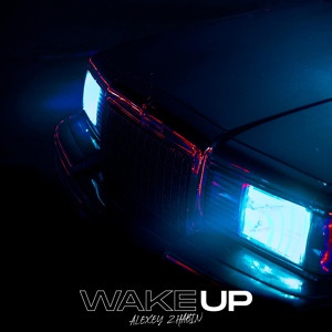 Обложка для Alexey Zhabin - Wake Up