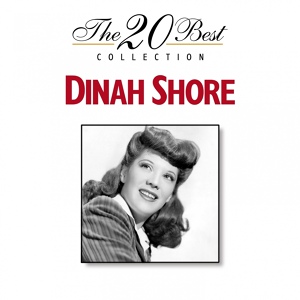 Обложка для Dinah Shore - Baby, It's Cold Outside