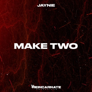 Обложка для Jaynie - Make Two