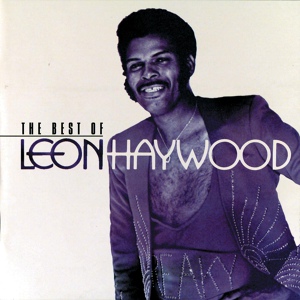 Обложка для Leon Haywood - That Sweet Woman Of Mine