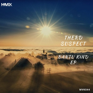 Обложка для Therd Suspect - Bantu Kind