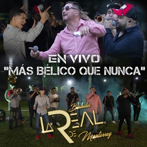 Обложка для Banda La Real De Monterrey - Como Es Arriba Es Abajo (En Vivo)