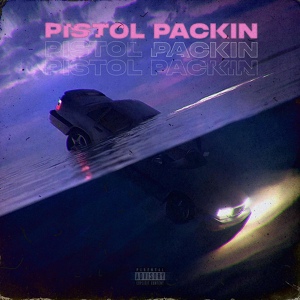 Обложка для PXNCH - Pistol Packin