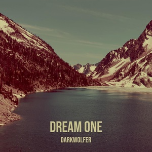 Обложка для DarkWolfer - Dream One