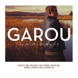 Обложка для Garou, Charlotte Cardin - Du Vent Des Mots