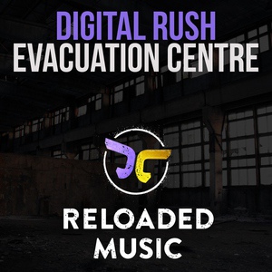 Обложка для Digital Rush - Evacuation Centre (Original Mix)