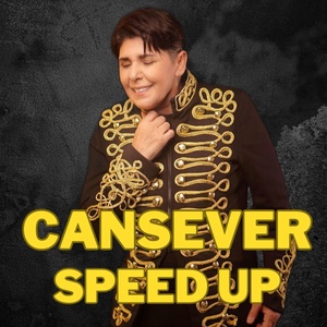 Обложка для Cansever - Akana O Redo Mande - Speed Up