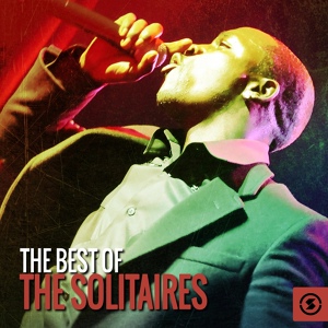 Обложка для The Solitaires - I Really Love You So Honeybabe