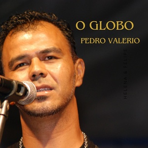 Обложка для Pedro Valerio - O Globo