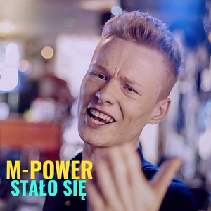 Обложка для M-POWER - Stało się