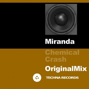 Обложка для Chemical Crash - Miranda